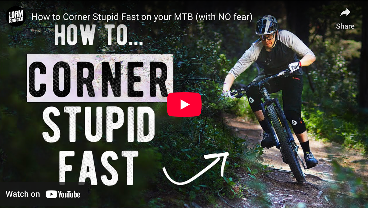 How to Corner Stupid Fast on your MTB (with NO fear)